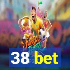 38 bet